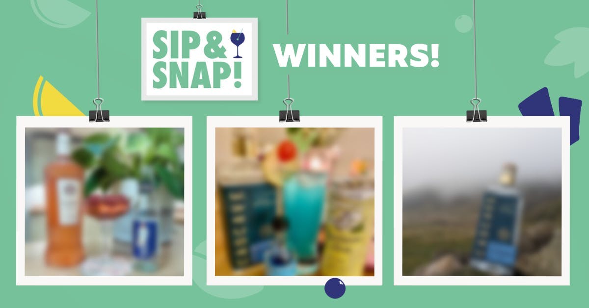 Find out if you have won this month’s Sip & Snap! photo competition! 