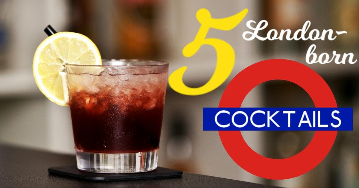 5 famous gin cocktails created in London
